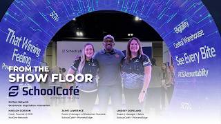 SchoolCafe + PrimeroEdge - From the Show Floor 2026