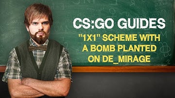 CS:GO Guide by ceh9: "1x1" situations with a bomb planted on de_mirage (ENG SUBS)