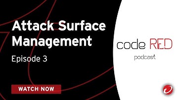 Attack Surface Management 101 | code RED episode 3