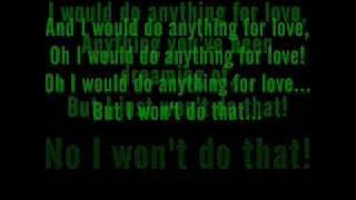 Meat Loaf - I Would Do Anything For Love (But I Won't Do That) Lyrics