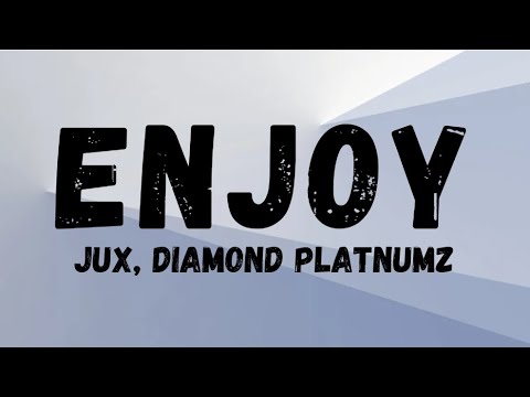 Jux Ft Diamond Platnumz - Enjoy