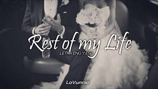 Video thumbnail of "Rest of my Life, Bruno Mars   Letra Eng y Esp"