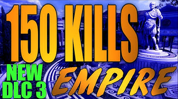 INSANE 150 KILLS "EMPIRE" Gameplay (NEW DLC 100+) Black Ops 3