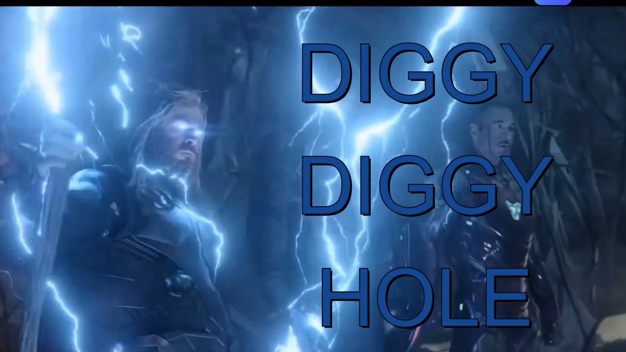 Thor Diggy Diggy Hole AMV