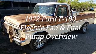 1972 Ford F-100 Electric Fan & Fuel Pump Overview