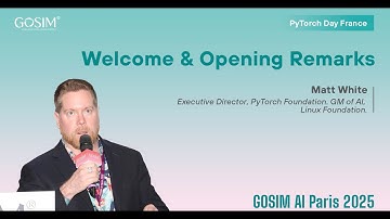 Welcome & Opening Remarks - Matt White, Linux Foundation