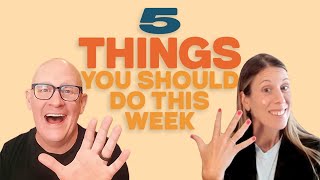 5 Things You Should Do This Week: Retailer Design Flex - Episode 17