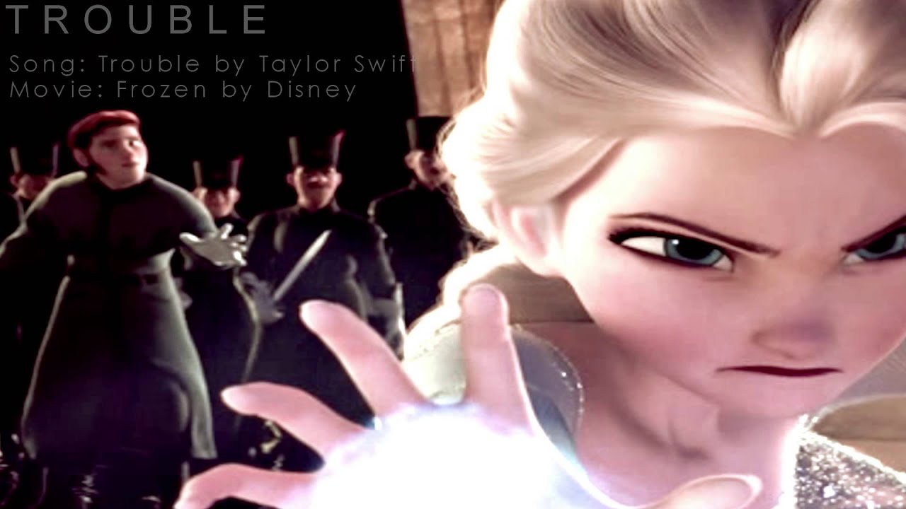 FROZEN - T R O U B L E - YouTube
