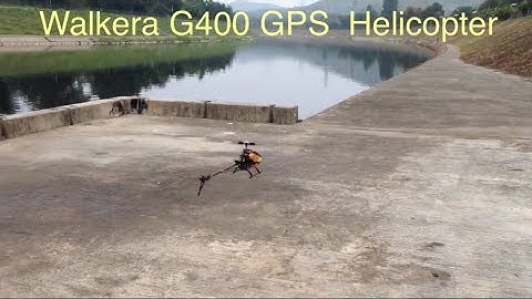 Walkera G400 GPS Helicopter TEST@HK Ng Tung River
