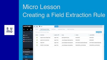 Micro Lesson: Creating a Field Extraction Rule