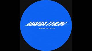 Upper Class - Marathon Running Out Of Love