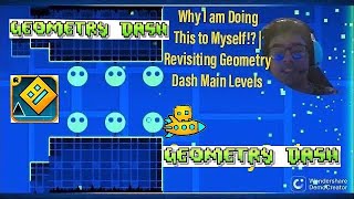 Why I am Doing This to Myself!? | Revisiting Geometry Dash Main Levels (2024) [GEOMETRY DASH] [2024] by Smart Perfect Dude  116 views 3 weeks ago 29 minutes