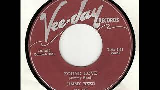 Jimmy Reed  -  Found Love