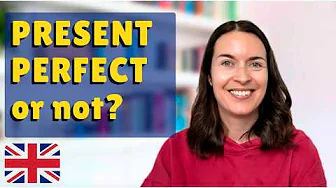 Practice the PRESENT PERFECT tense in English | grammar lesson