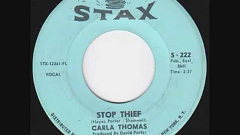 Carla Thomas - Stop Thief