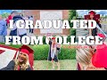 COLLEGE GRADUATION VLOG: I DID IT! || The University of Alabama