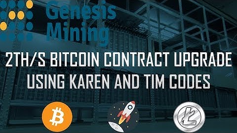 V25 - GENESIS MINING 2TH/S BITCOIN CONTRACT UPGRADE