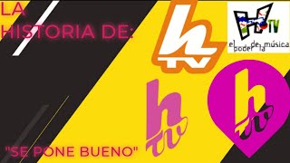 La Historia De Htv Se Pone Bueno