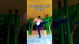 Itadoris Triple Kick Tutorial