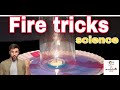 Amazing fire tricks🧐😲 (Science Experiment) all try at home and injoying science magic..boom