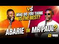 The Ultimate Comedy👌Abarie.com vs Mr Paul✌who do you think has the best performance...comment below