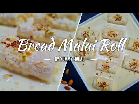 Bread Malai Roll By Yummy Halal