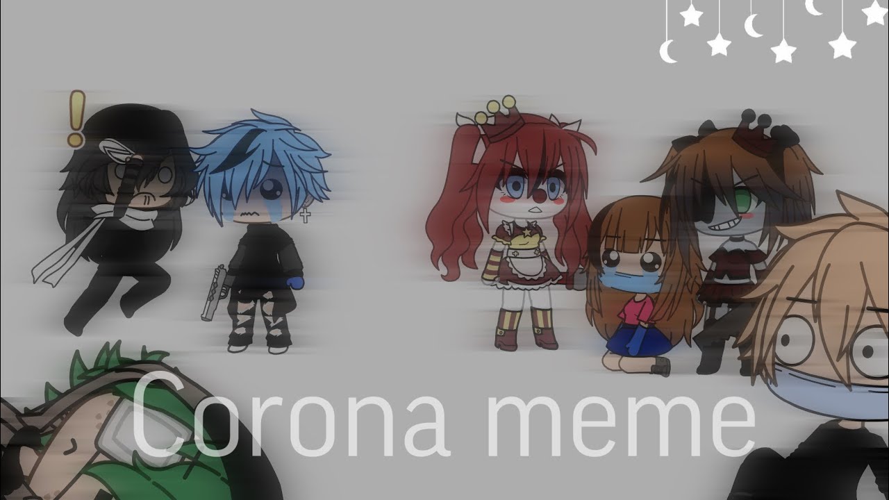 Corona Meme Bnha Mha Villain Deku Fnaf Sl Gacha Life Glmv Covid 19 Stay Safe And Wash Your Hands Youtube