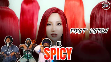 CL - SPICY (Official Video) (REACTION) | FIRST LISTEN