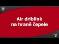 TATRAN PLAYER SKILLS: air dribling na hraně čepele