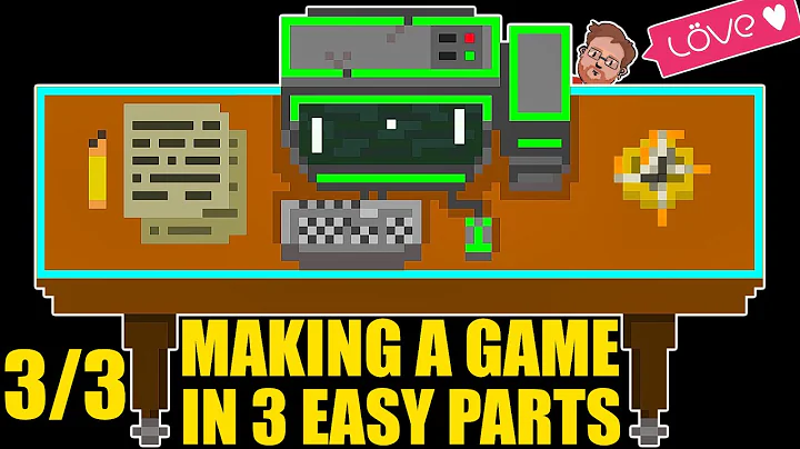 MAKING A GAME In 3 Easy Steps Using Love2D & Lua (3/3)