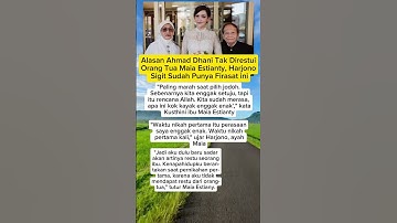 Alasan Ahmad Dhani Tak Direstui Orang Tua Maia Estianty #maiaestianty #ahmaddhani #mulanjameela
