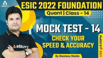 ESIC Recruitment 2022 | Maths Classes | Mock Test #14 | Shantanu Shukla