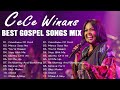 NEVER LOST, GOODNESS OF GOD - CECE WINANS GREATEST HITS FULL ALBUM - OLD BLACK GOSPEL