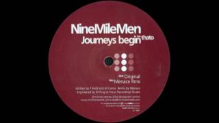 Nine Mile Men Feat. Thato ‎– Journeys Begin (Original)  [2004]