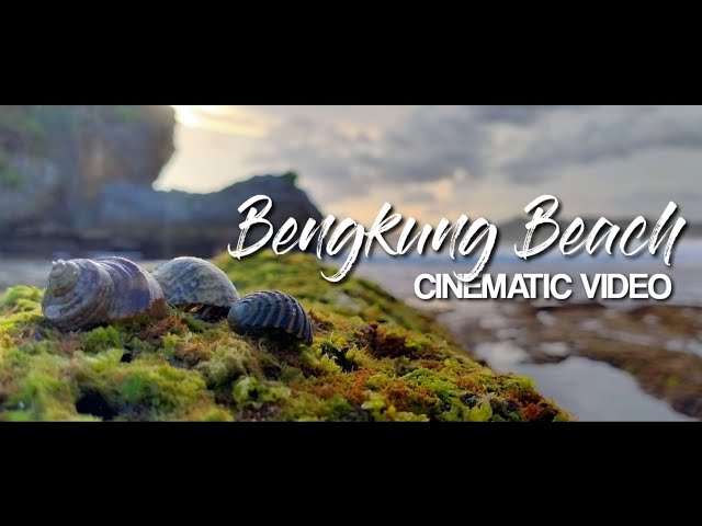BEAUTIES OF BENGKUNG BEACH | ravenbrixe class=