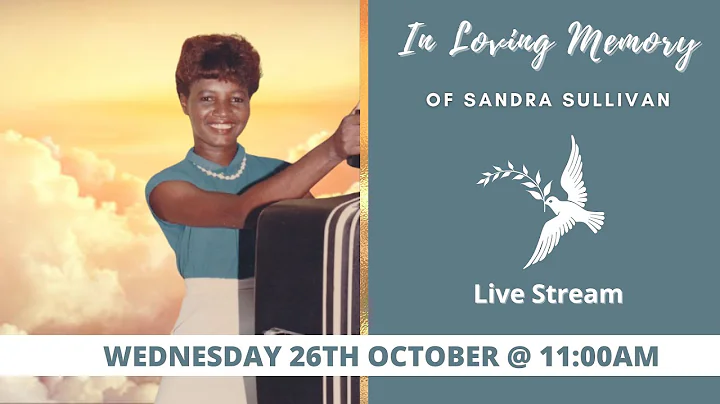 Celebrating the life of Sandra Sullivan
