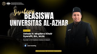 Sosialisasi Beasiswa Universitas Al-Azhar