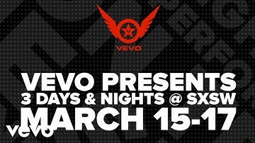 VEVO - SXSW 2012 Recap