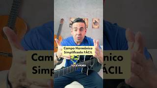 CAMPO Harmônico SIMPLIFICADO Fácil no Violão