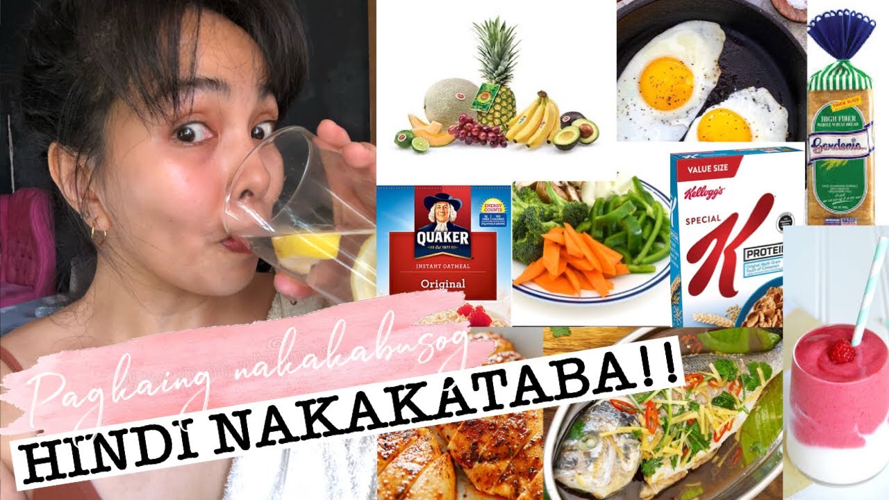 PAGKAING NAKAKABUSOG PERO HINDI NAKAKATABA??|PAGKAIN NA NAKAKAPAYAT