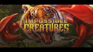 Impossible Creatures Trailer
