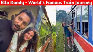 Ella Kandy Worlds Famous Train Journey • Sri Lankas Most Scenic Train Route•