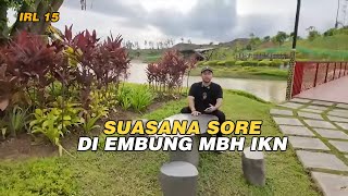 IKN LIVE! SUASANA MALAM MINGGU DAN TAHUN BARU DI IKN