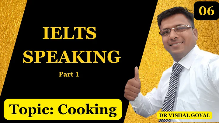 *06 Cooking: IELTS Speaking Part 1 Topics with Sample Answers #ielts #ieltsspeaking #vishal