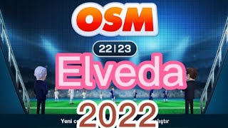 Osm 2022 Elveda Yine Yaptın Yapacağını 👏 Online Soccer Manager 2022