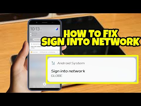 HOW TO FIX ANDROID SYSTEM SIGN INTO NETWORK