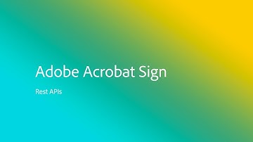 How to use REST APIs in Acrobat Sign