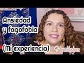 Ansiedad Y Fagofobia (Mi Experiencia) Con Gaby Machuca