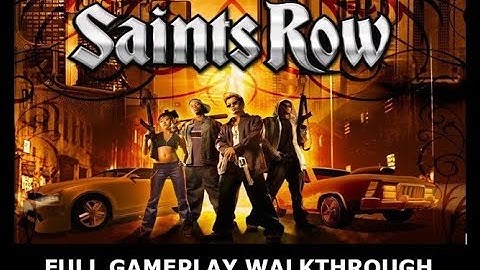 Saints Row Full Gameplay Walkthrough (Part 2)