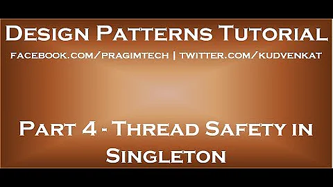 Thread Safety in Singleton